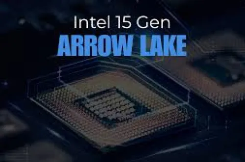 15. Nesil Intel Core Masaüstü İşlemcileri Eski Nesillerden Farklı Kılan Nedir?